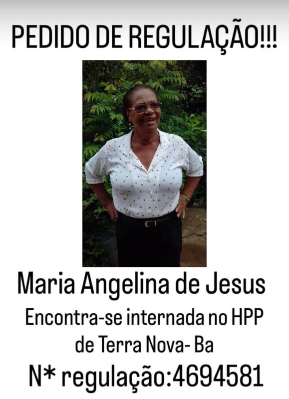 Família de paciente com AVC em Terra Nova apela por vaga e agilidade na Regulação Estadual 2 card regulação maria angelina Terra Nova